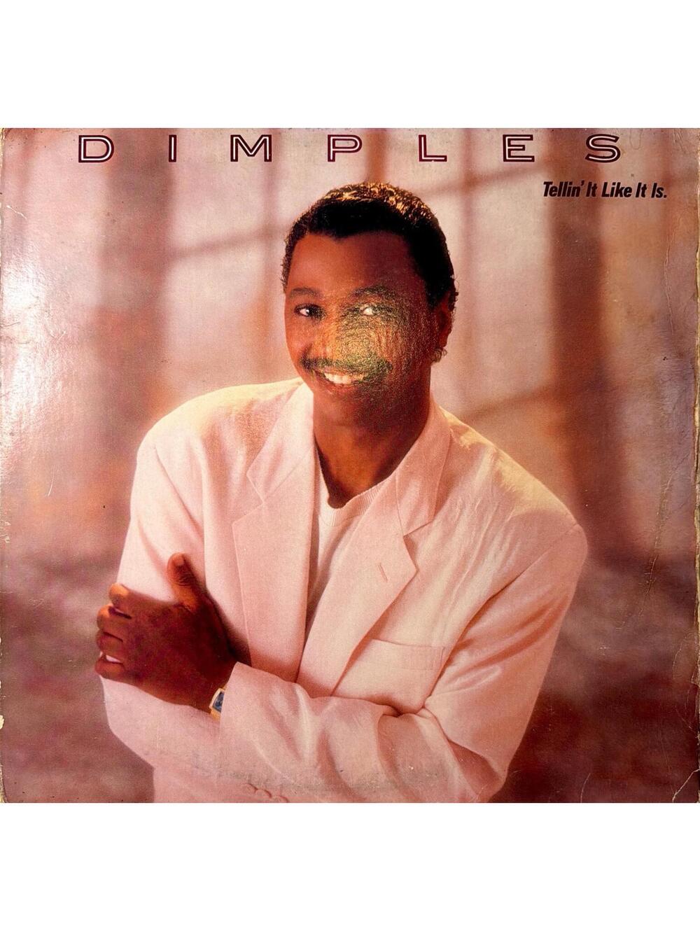 Dimples – Tellin’ It Like It Is LP 1986 Columbia R&B Soul Vinyl